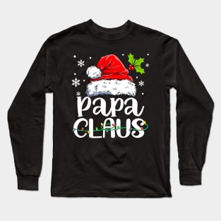 Papa Claus Shirt Christmas Pajama Family Matching Xmas Long Sleeve T-Shirt